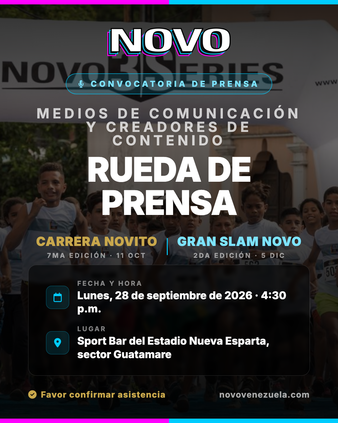 Rueda de prensa NOVITO y Gran Slam NOVO — lunes 28 de septiembre, 4:30 p.m., Sport Bar del Estadio Nueva Esparta